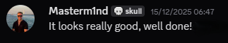 Discord message from Masterm1nd saying: It looks really good, well done!